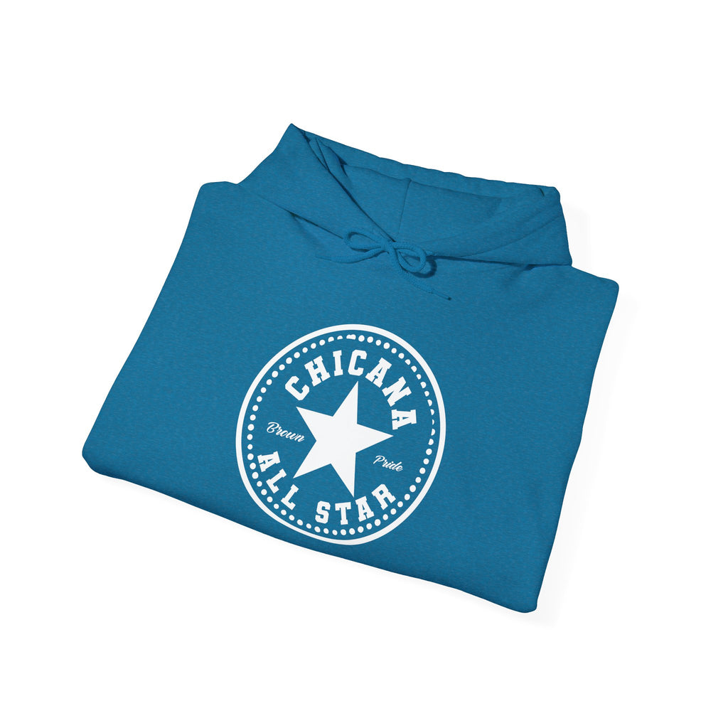 Chicana All Star Hoodie — Vintage Latina Pride Sweatshirt