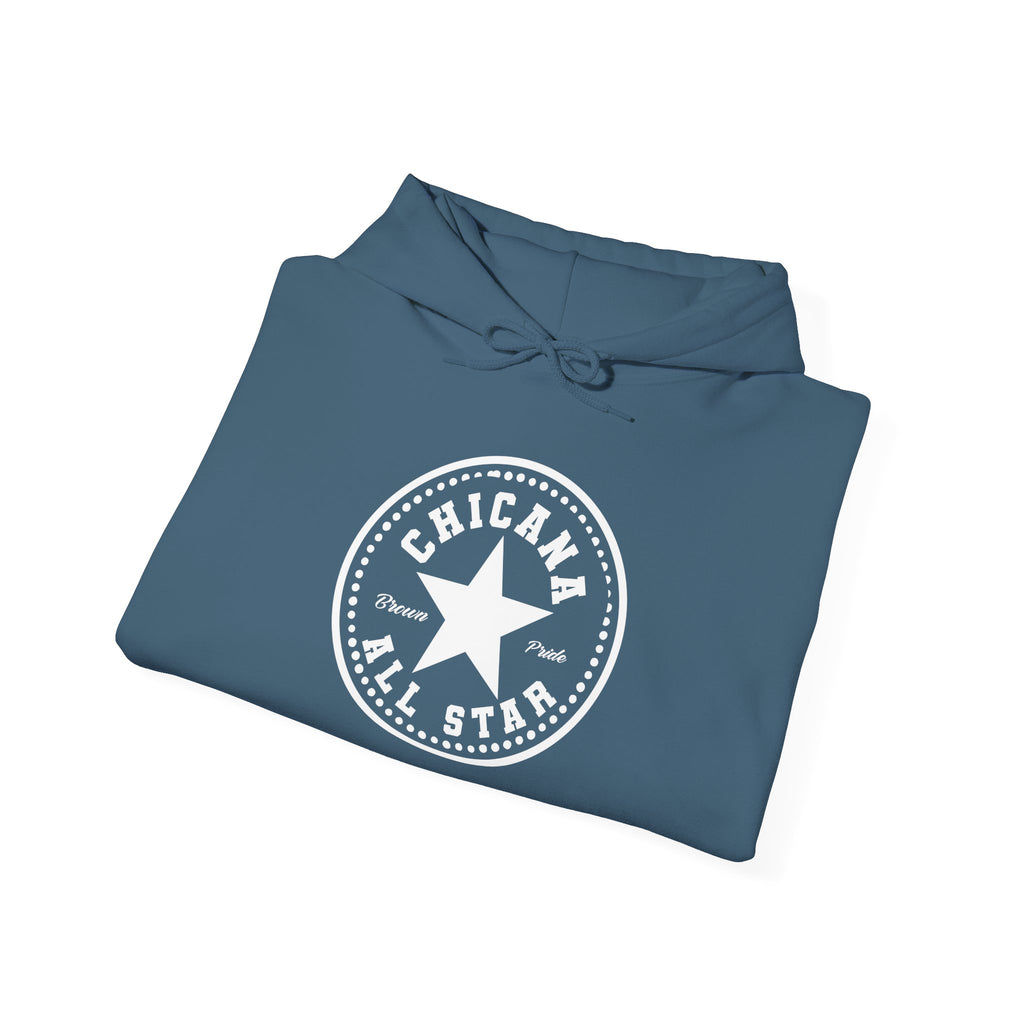 Chicana All Star Hoodie — Vintage Latina Pride Sweatshirt