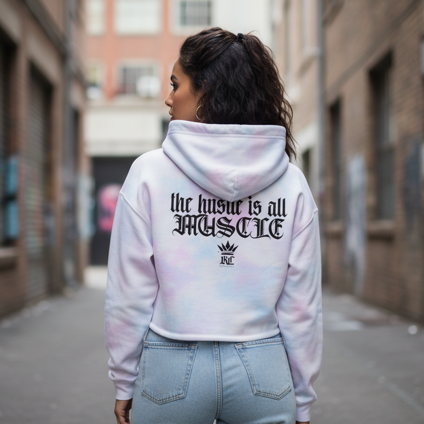 Cropped Hoodie — "the hustle is all muscle" Motivational Women's Sweatshirt