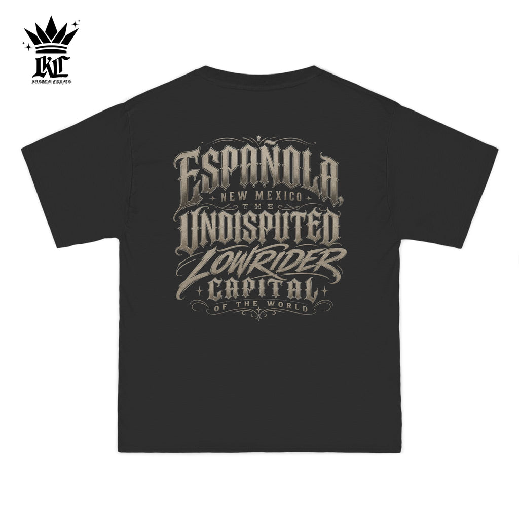 Española The Undisputed Lowrider Capital Tshirt