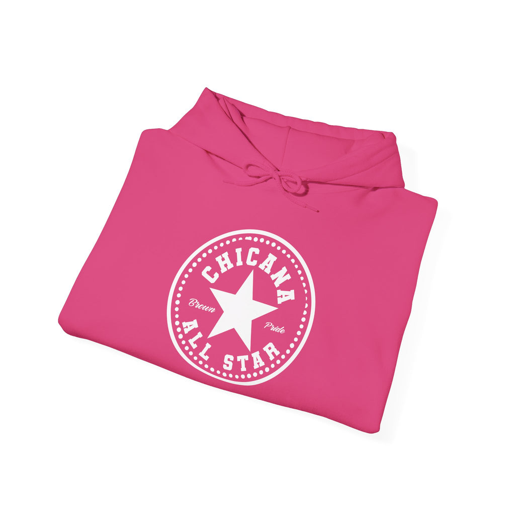Chicana All Star Hoodie — Vintage Latina Pride Sweatshirt