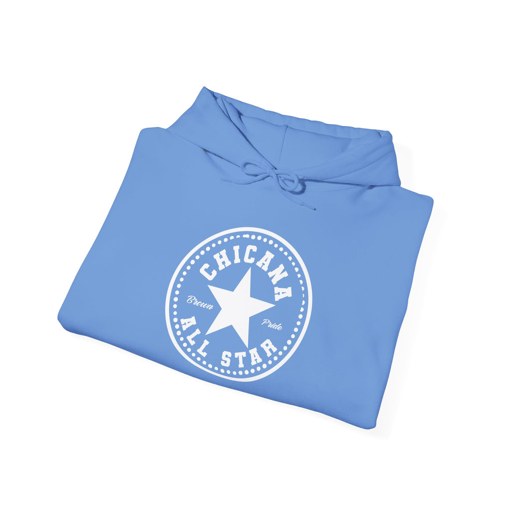 Chicana All Star Hoodie — Vintage Latina Pride Sweatshirt