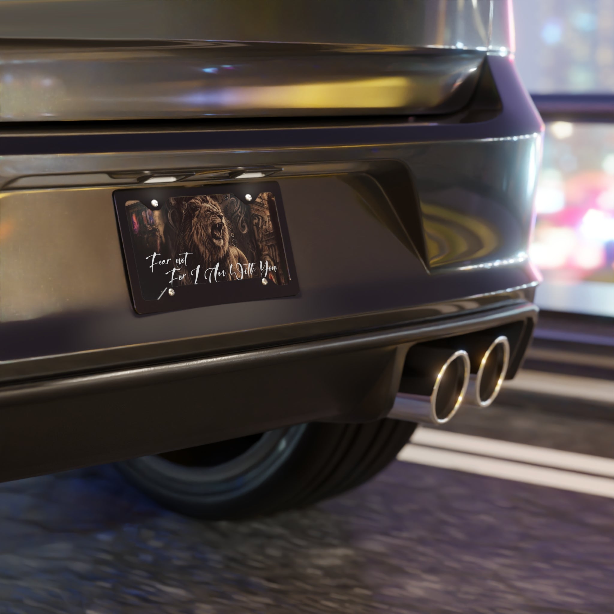Fear Not For I Am With - Decorative License Plate