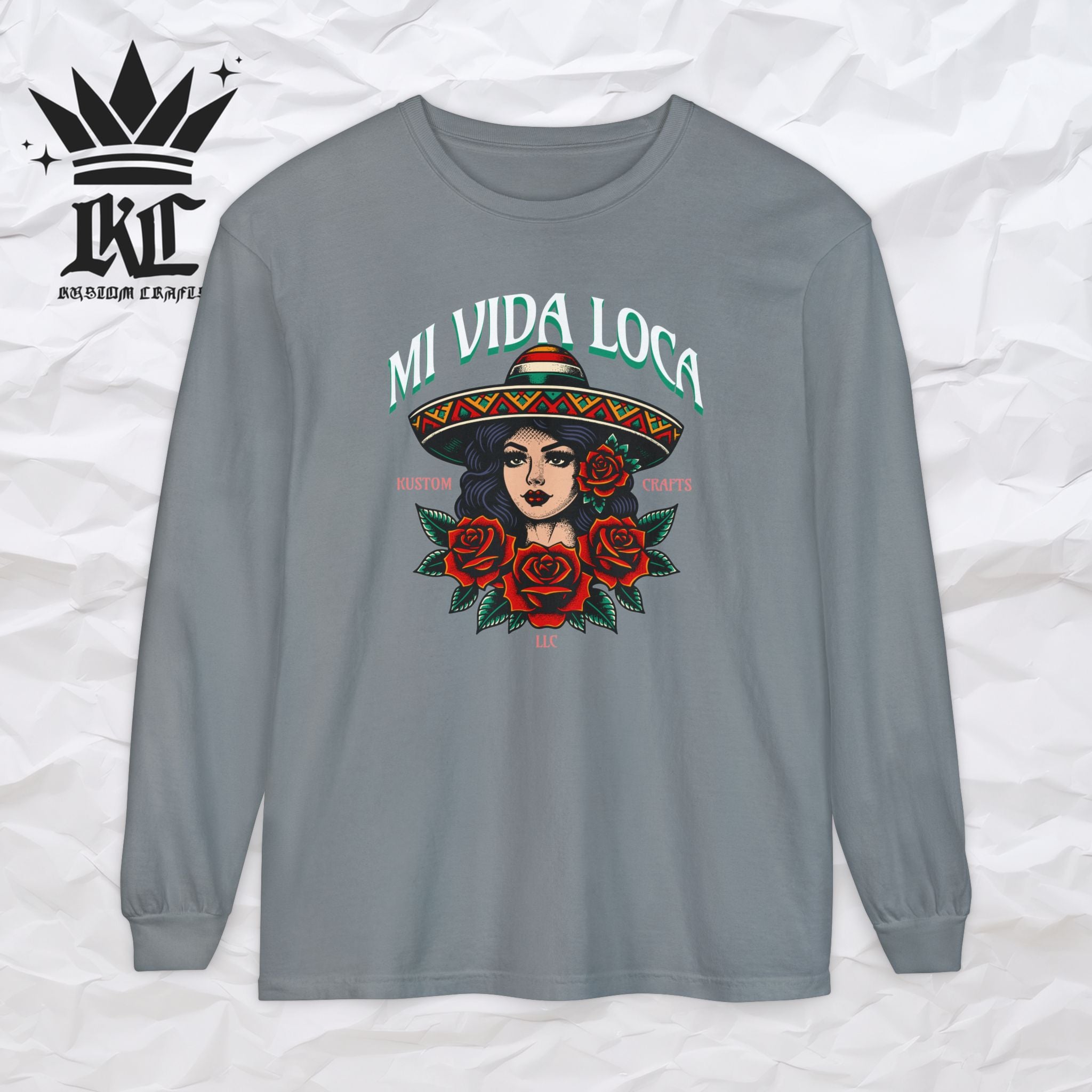 Mi Vida Loca - Long Sleeve T-Shirt (FRONT PRINT)