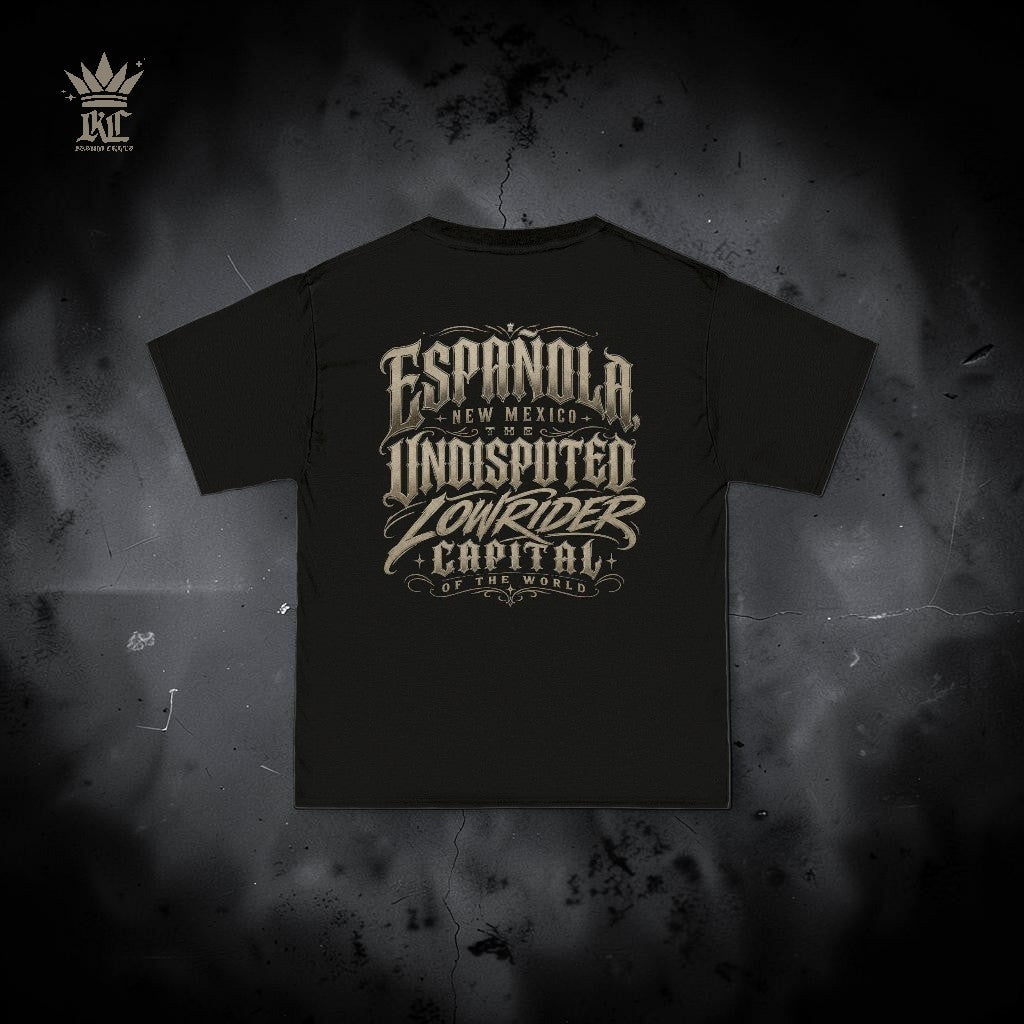 Española The Undisputed Lowrider Capital Tshirt